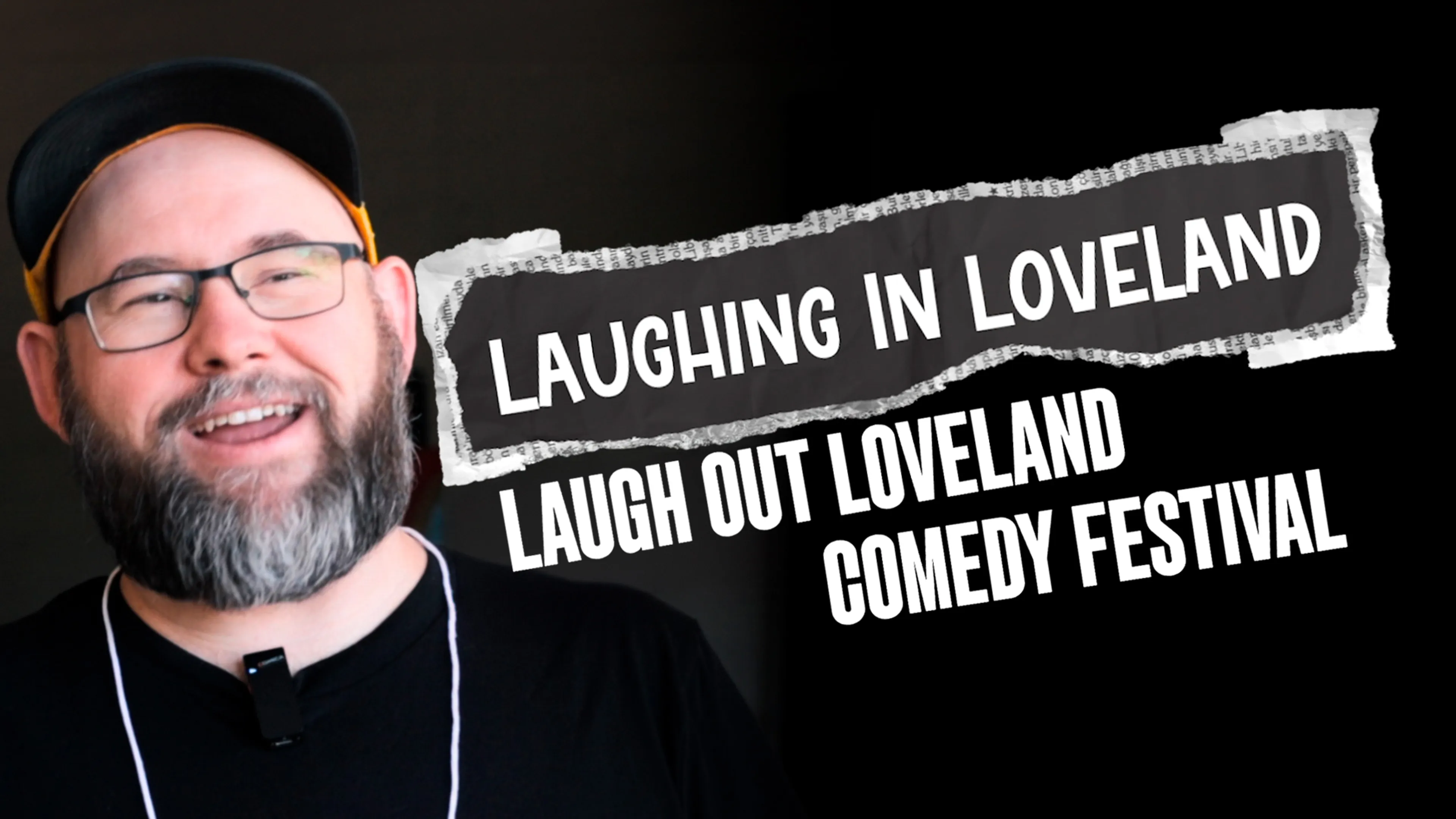 Laughing In Loveland : Laugh Out Loveland Comedy Festival poster